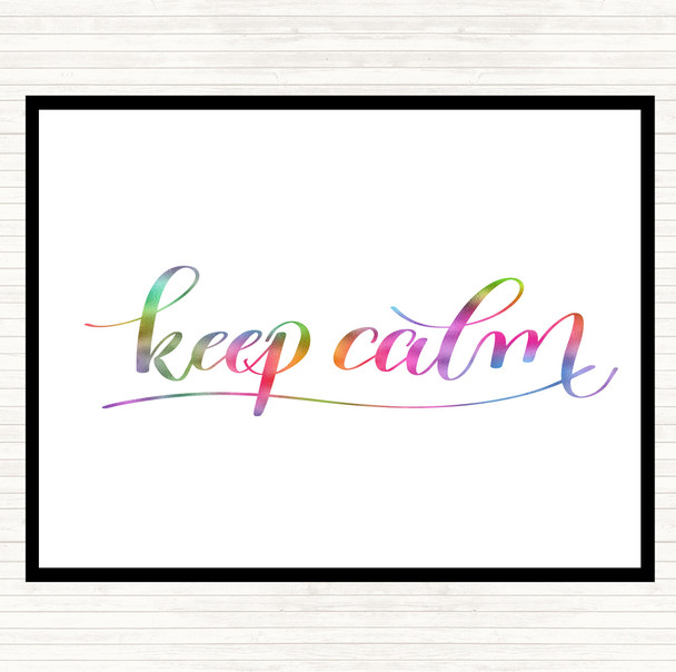 Keep Calm Swirl Rainbow Quote Dinner Table Placemat