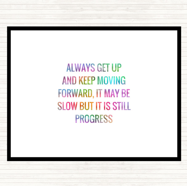 Keep Moving Forward Rainbow Quote Dinner Table Placemat