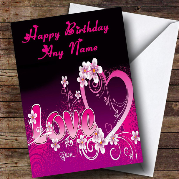 Pink Love Romantic Personalised Birthday Card