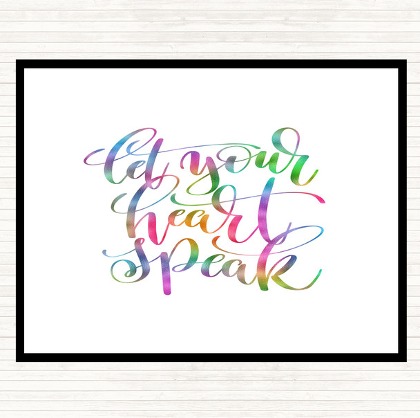 Let Your Heart Speak Rainbow Quote Mouse Mat Pad