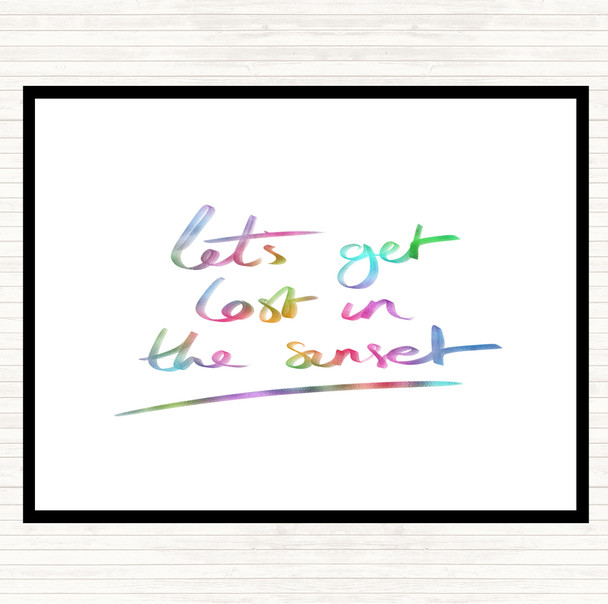 Lets Get Lost Sunset Rainbow Quote Mouse Mat Pad