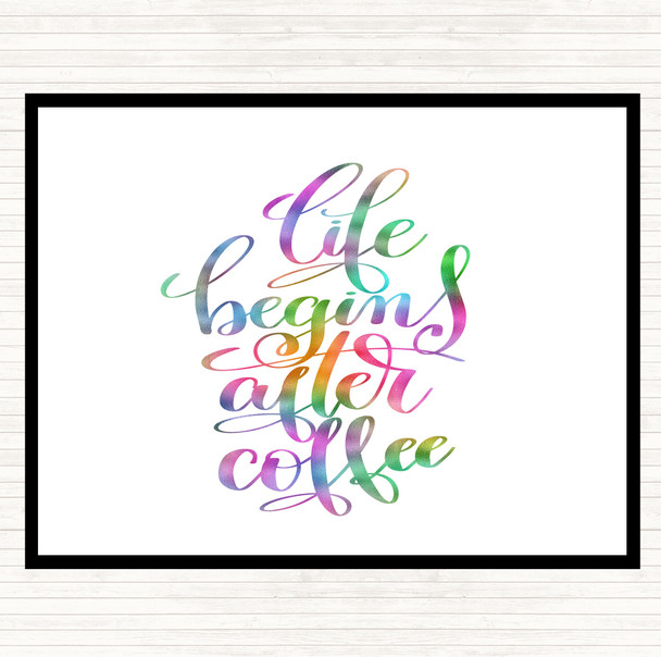 Life Begins After Coffee Rainbow Quote Mouse Mat Pad