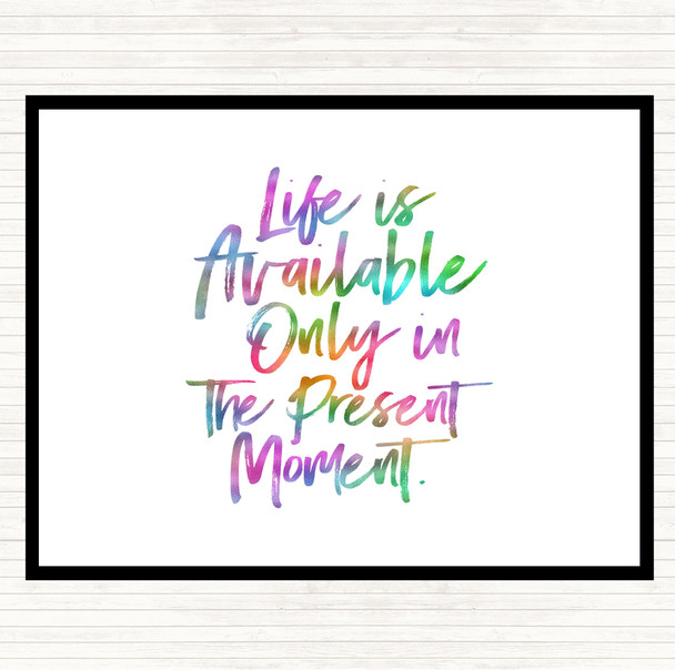 Life Is Available Rainbow Quote Dinner Table Placemat