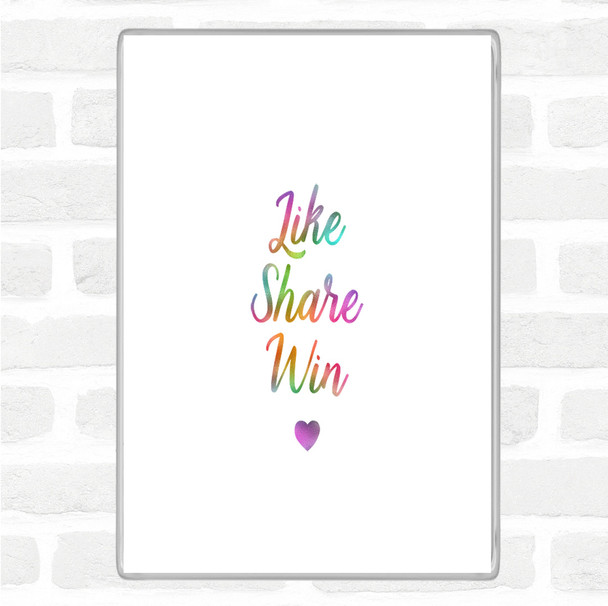 Like Share Win Rainbow Quote Jumbo Fridge Magnet