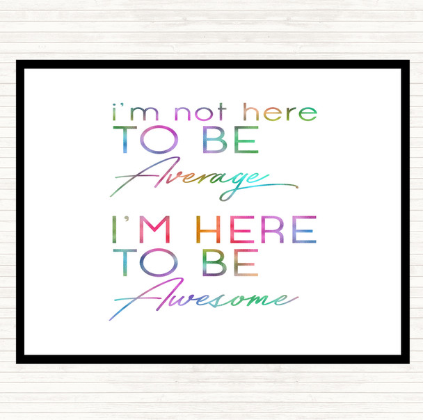 Be Awesome Rainbow Quote Mouse Mat Pad