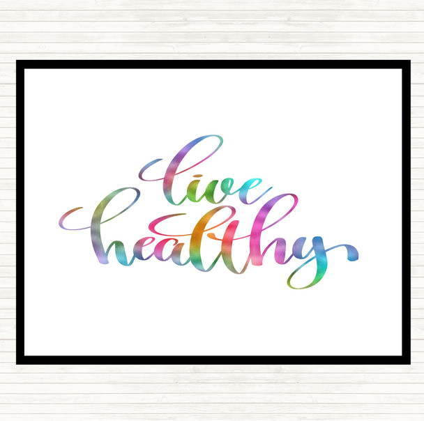 Live Healthy Rainbow Quote Mouse Mat Pad