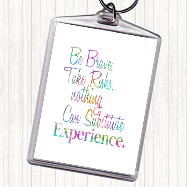 Be Brave Rainbow Quote Bag Tag Keychain Keyring