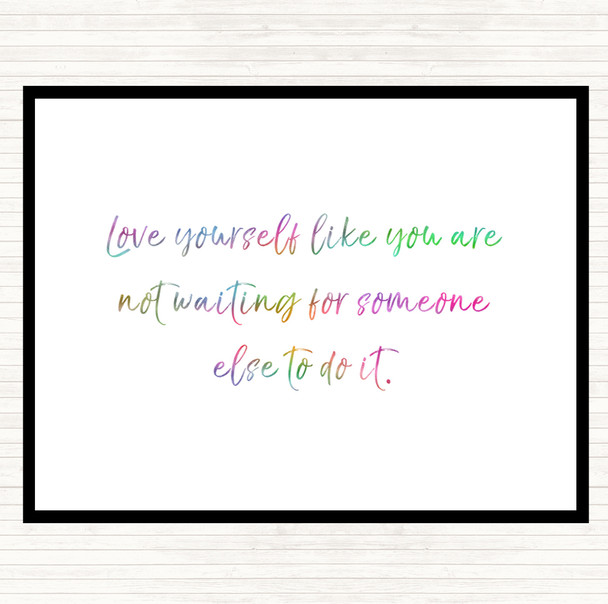 Love Yourself Rainbow Quote Mouse Mat Pad