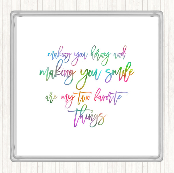 Making You Horny Rainbow Quote Drinks Mat Coaster