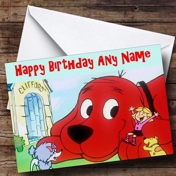 Clifford The Big Red Dog Personalised Birthday Card