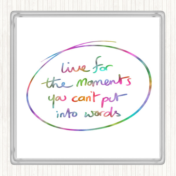 Moments No Words Rainbow Quote Drinks Mat Coaster