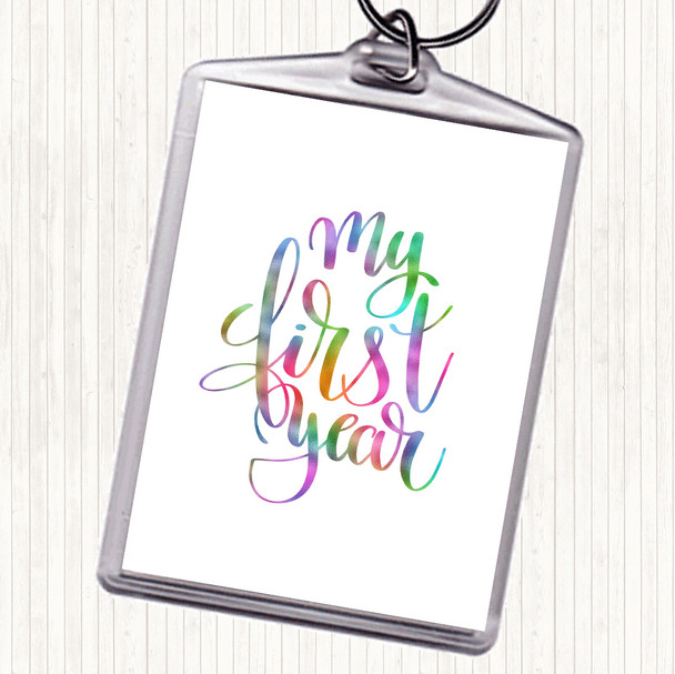 My First Year Rainbow Quote Bag Tag Keychain Keyring