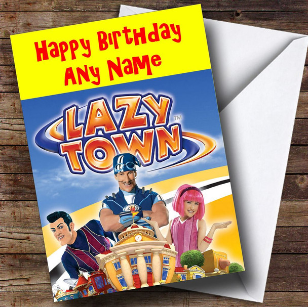 Lazy Town Personalised Birthday Card
