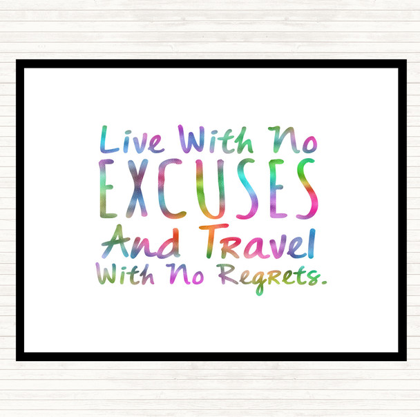 No Excuses Rainbow Quote Dinner Table Placemat