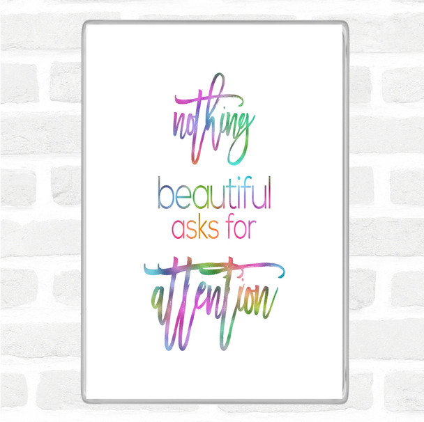 Nothing Beautiful Rainbow Quote Jumbo Fridge Magnet