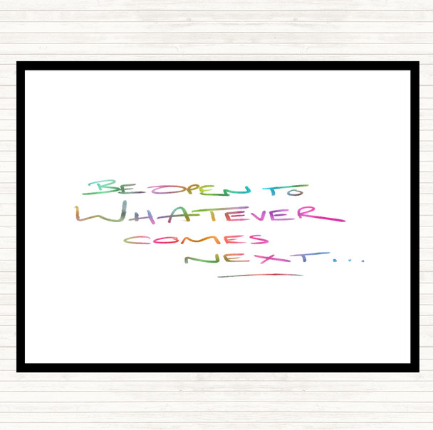Be Open To What's Next Rainbow Quote Dinner Table Placemat