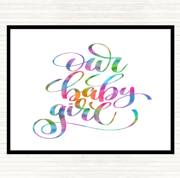 Our Baby Girl Rainbow Quote Dinner Table Placemat
