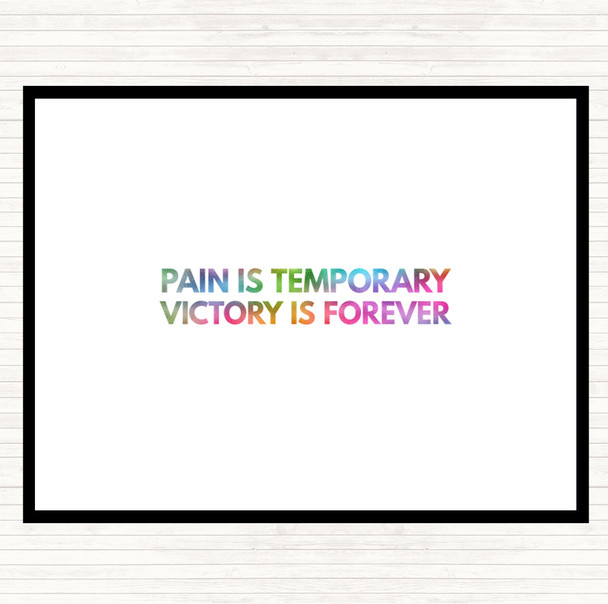 Pain Is Temporary Rainbow Quote Mouse Mat Pad