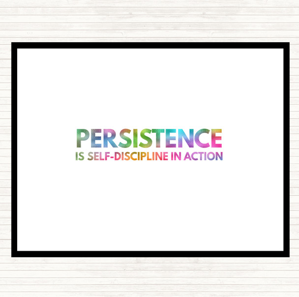 Persistence Is Self Discipline In Action Rainbow Quote Dinner Table Placemat