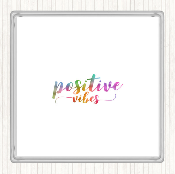 Positive Vibes Rainbow Quote Drinks Mat Coaster