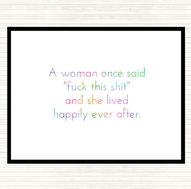 A Woman Once Said Rainbow Quote Dinner Table Placemat