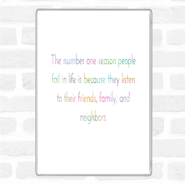 Reason People Fail Rainbow Quote Jumbo Fridge Magnet