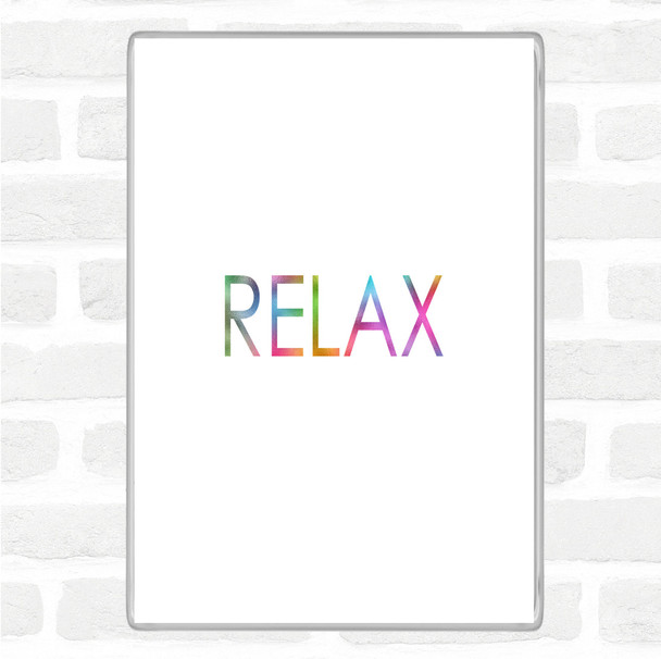 Relax Rainbow Quote Jumbo Fridge Magnet