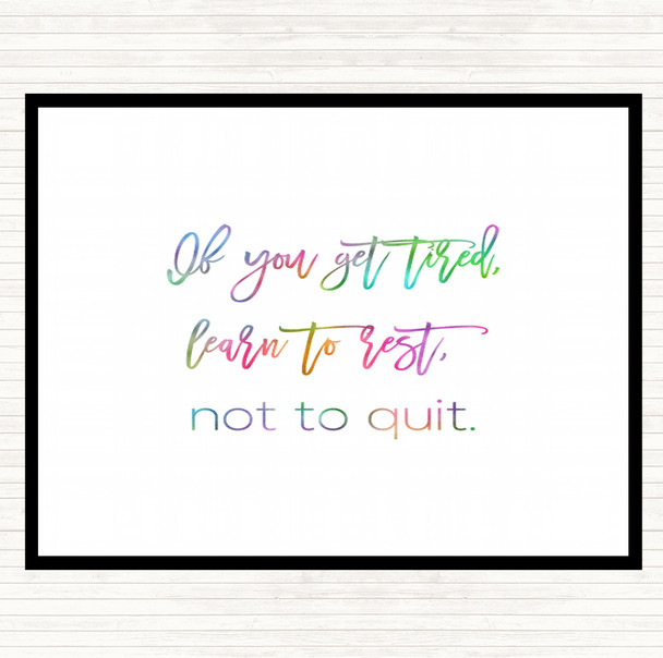 Rest Not Quit Rainbow Quote Mouse Mat Pad