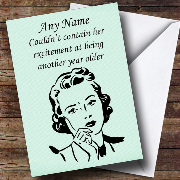 Funny Joke Retro Excited At Getting Older Personalised Birthday Card