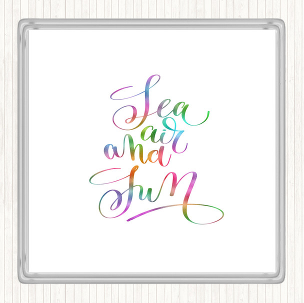 Sea Air Sun Rainbow Quote Drinks Mat Coaster