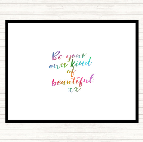 Be Your Own Kind Rainbow Quote Mouse Mat Pad