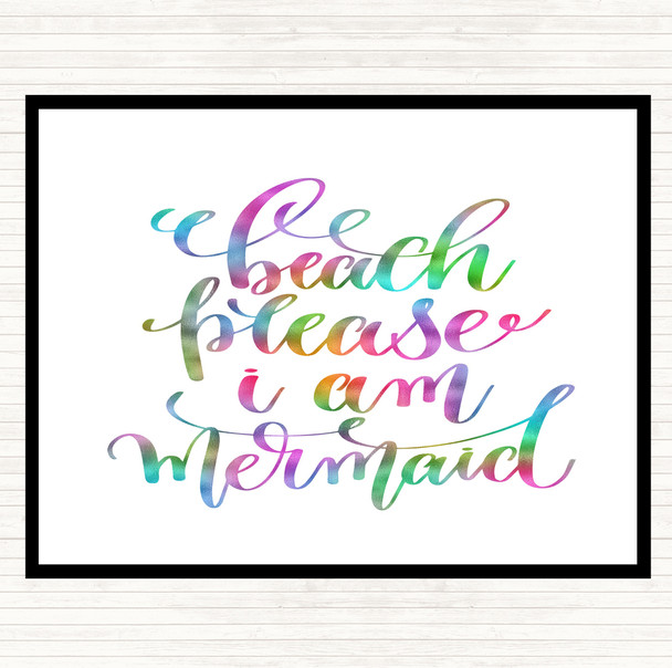 Beach Please I'm Mermaid Rainbow Quote Dinner Table Placemat