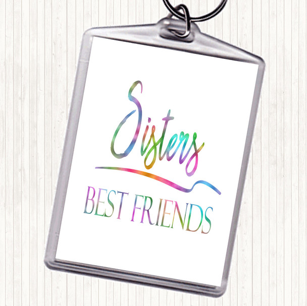Sisters Best Friends Rainbow Quote Bag Tag Keychain Keyring