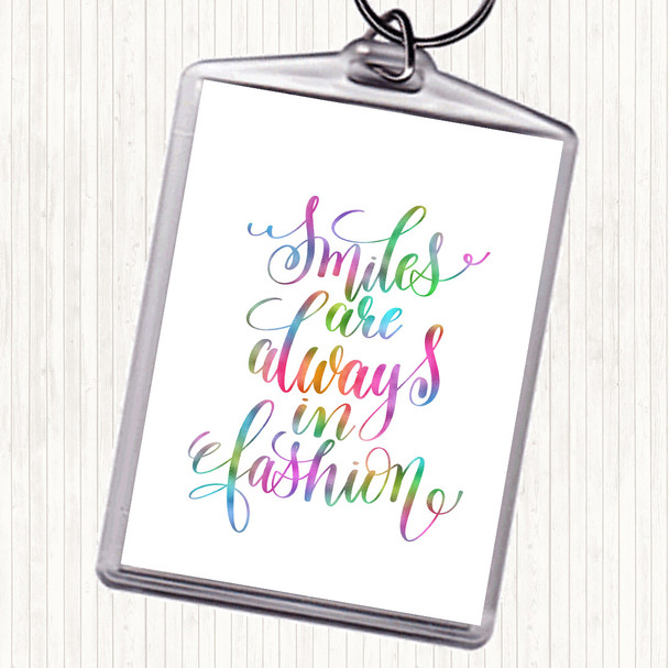 Smiles Are Always In Fashion Rainbow Quote Bag Tag Keychain Keyring