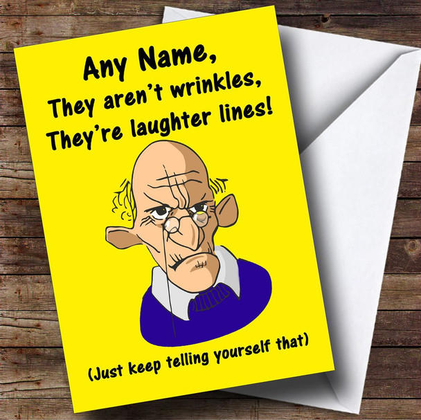 Old Man Laughter Lines Wrinkles Funny Personalised Birthday Card