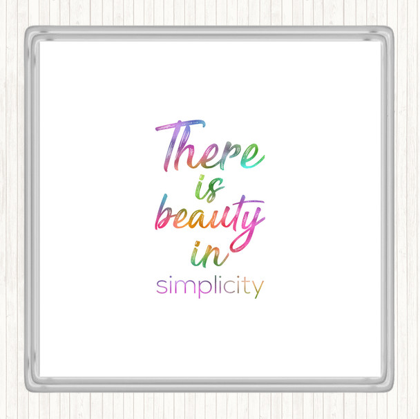 Beauty In Simplicity Rainbow Quote Drinks Mat Coaster