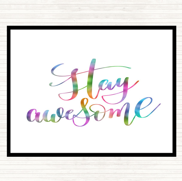 Stay Awesome Rainbow Quote Mouse Mat Pad