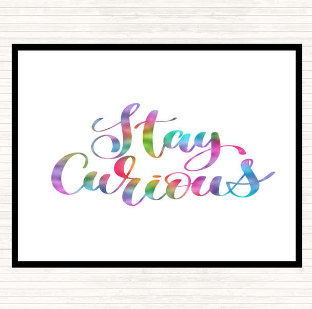 Stay Curious Rainbow Quote Mouse Mat Pad