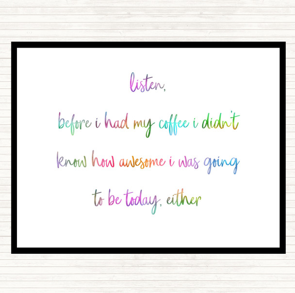 Before My Coffee Rainbow Quote Dinner Table Placemat