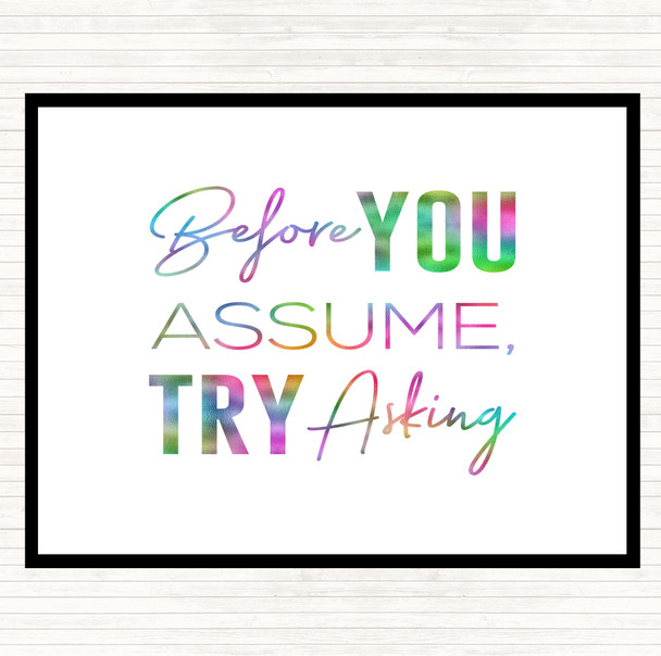 Before You Assume Rainbow Quote Mouse Mat Pad