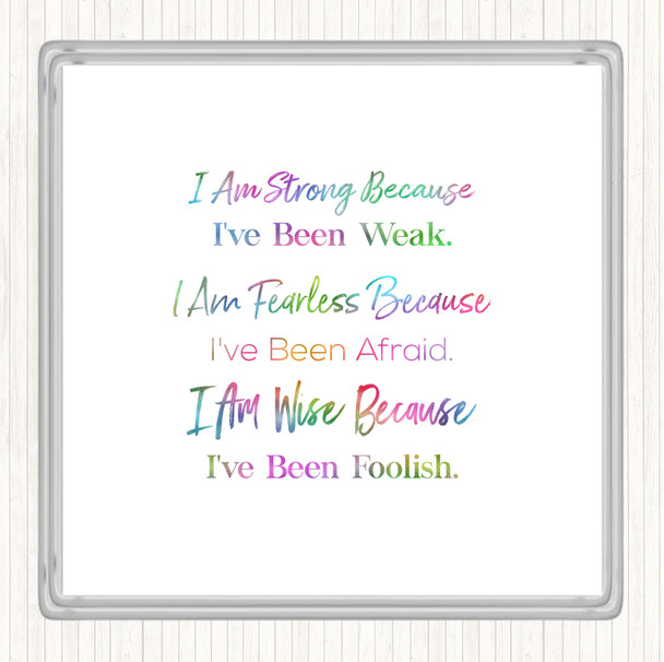 Strong Been Weak Rainbow Quote Drinks Mat Coaster