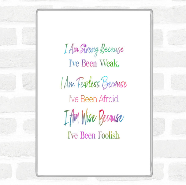 Strong Been Weak Rainbow Quote Jumbo Fridge Magnet