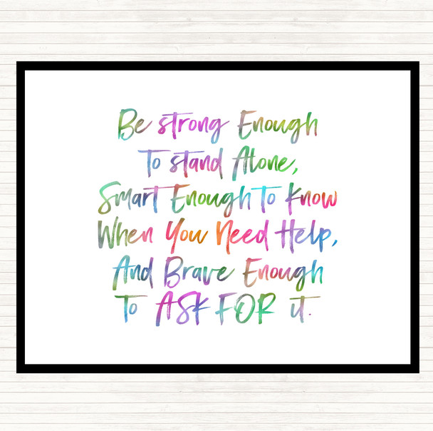 Strong Enough To Stand Alone Rainbow Quote Dinner Table Placemat