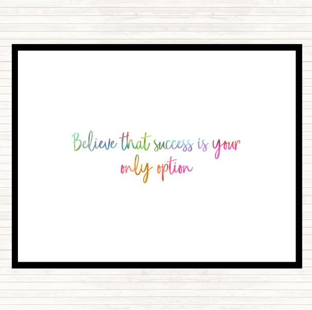 Success Is Your Only Option Rainbow Quote Dinner Table Placemat
