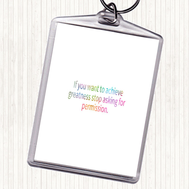 Achieve Greatness Rainbow Quote Bag Tag Keychain Keyring