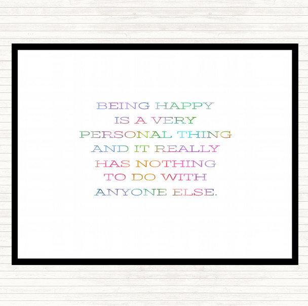 Being Happy Rainbow Quote Dinner Table Placemat