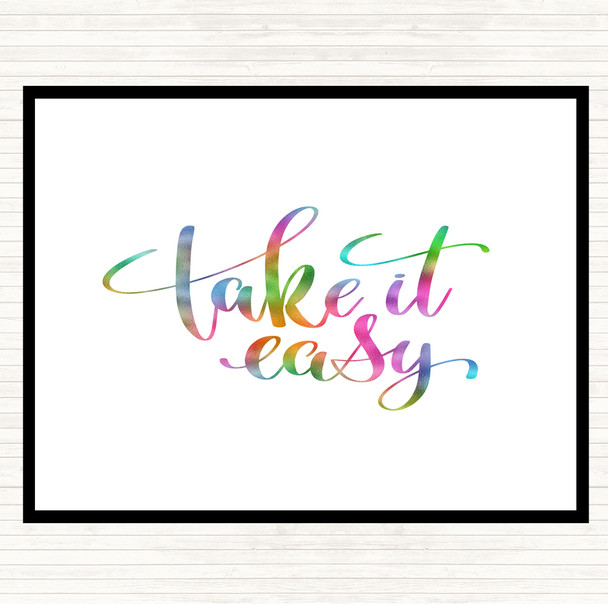 Take It Easy Rainbow Quote Mouse Mat Pad