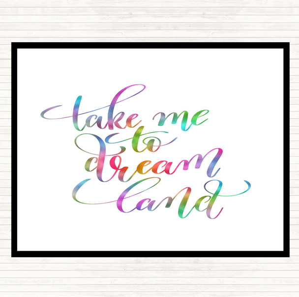 Take Me To Dream World Rainbow Quote Mouse Mat Pad
