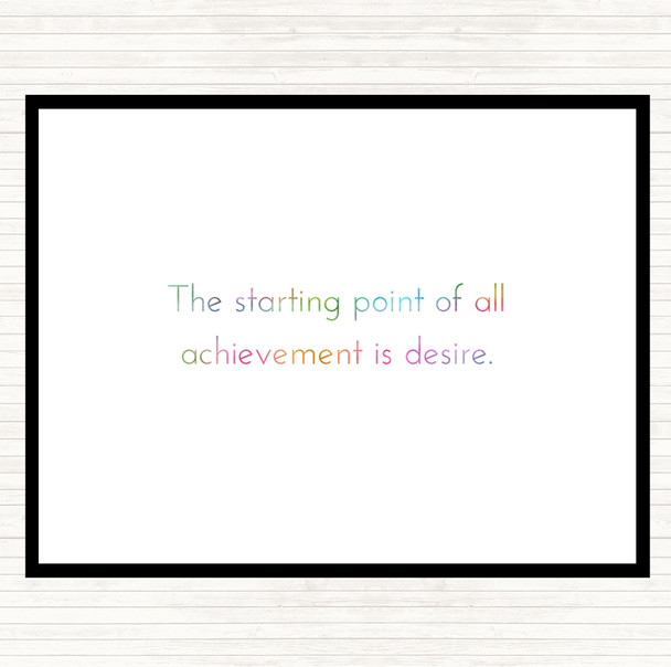 Achievement Starts With Desire Rainbow Quote Dinner Table Placemat