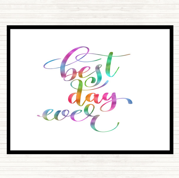 Best Day Ever Rainbow Quote Dinner Table Placemat